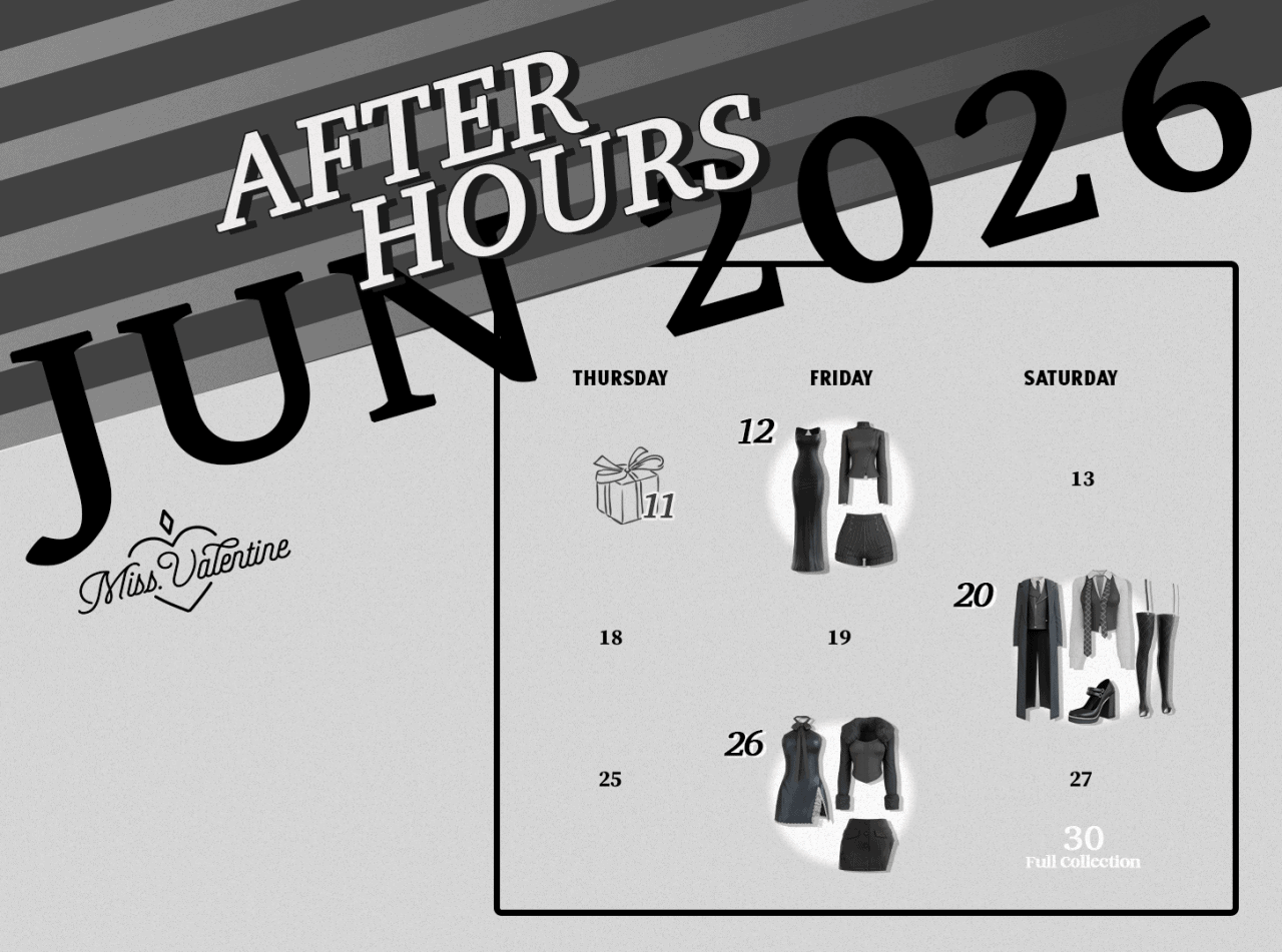 Preview image 3 for First Drop: After Hours *Early Access by MISS.VALENTINE.