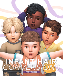 Sims 4 infant CC Infant Hair Conversions Pt.3 by JohnnySims