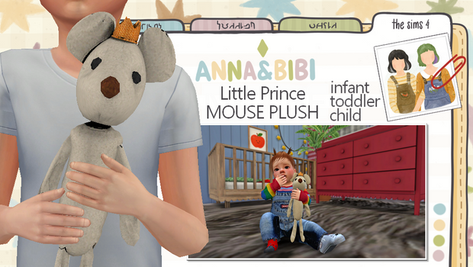 Sims 4 infant CC Little Prince Mouse Plush [Anna&Bibi] by Gabriely Cardozo
